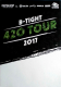 B-TIGHT - 2017 - Plakat - Live In Concert - 420 Tour - Poster
