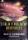 SCALA & KOLANCY BROTHERS - 2012 - Live In Concert Tour - Poster - Hamburg
