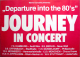JOURNEY - 1980 - Plakat - In Concert - Departure in the 80's Tour - Poster
