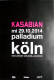 KASABIAN - 2014 - Plakat - In Concert - 48:13 Tour - Poster - Kln