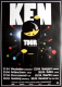 KEN - 2010 - Plakat - In Concert - Yes we Ken Tour - Poster