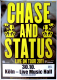 CHASE AND STATUS - 2011 - In Concert - No More Idols Tour - Poster - Kln