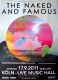 NAKED AND THE FAMOUS - 2011 - In Concert - Passive me...Tour - Poster - Kln