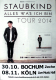 STAUBKIND - 2014 - In Concert - Alles was ich bin Tour - Poster - Bochum/Kln