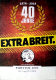 EXTRABREIT - 2018 - Plakat - In Concert - 40 Jahre Tour - Poster - Neuss