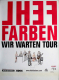 FEHLFARBEN - 2010 - Plakat - In Concert - Wir Warten Tour - Poster