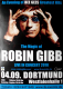 GIBB, ROBIN - BEE GEES - 2010 - Concert - The Magic of Tour - Poster - Dortmund