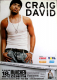 DAVID, CRAIG - 2003 - In Concert - Slicker than Your....Tour - Poster - Mchen
