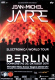 JARRE, JEAN-MICHEL - 2014 - In Concert - Electronica World Tour - Poster - Berlin