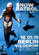 SNOW PATROL - 2019 - Plakat - In Concert - Germany Tour - Poster - Berlin