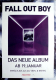 FALL OUT BOY - 2018 - Promotion - Plakat - Mania - Poster