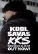 KOOL SAVAS - 2019 - Promotion - Plakat - KKS - Poster
