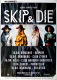SKIP & DIE - 2015 - Plakat - In Concert - Cosmic Serpents Tour - Poster