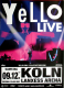 YELLO - 2017 - Plakat - In Concert - Live Tour - Poster - Kln