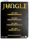 JUNGLE - 2014 - Plakat - In Concert - Busy Earnin Tour - Poster