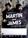 MARTIN & JAMES - 2013 - Plakat - In Concert - Life's a Show Tour - Poster