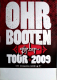OHRBOOTEN - 2009 - Plakat - In Concert - Gyp Hop Tour - Poster