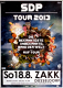 SDP - 2013 - Plakat - Live - In Concert Tour - Poster - Dsseldorf