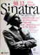 SINATRA, FRANK - XXXX - Tribute - the Early Years - In Concert - Dsseldorf