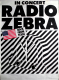 RADIO ZEBRA - 1985 - In Concert - Different Stripes For Different Types - Poster