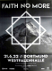 FAITH NO MORE - 2022 - Plakat - Live In Concert Tour - Poster - Dortmund - B