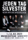 JEDEN TAG SILVESTER - 2023 - In Concert - Wenn Wir uns..Tour - Poster - Hannover