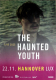 HAUNTED YOUTH, THE - 2023 - Concert - Dawn Of The... Tour - Poster - Hannover
