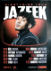 JAZEEK - 2023 - Plakat - Live In Concert - Ninetynine Tour - Poster