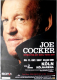 COCKER, JOE - 2007 - Live In Concert - Hymn For My Soul Tour - Poster - Kln