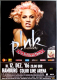 PINK - 2006 - Live In Concert - I'm not Dead Tour - Poster - Hamburg - B