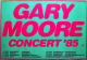 MOORE, GARY - 1985 - Live In Concert - Run For Cover Tour - Poster