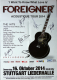 FOREIGNER - 2014 - Live In Concert Acoustique Tour - Poster - Stuttgart - +signiert