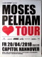 PELHAM, MOSES - 2018 - Live in Concert - Herz Tour - Poster - Hannover