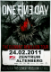 ONE FINE DAY - 2011 - Plakat - Element Rebellion - Tourposter - Oberhausen