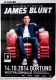 BLUNT, JAMES - 2014 - In Concert - Moon... Tour - Poster - Dortmund