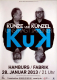 KUNZE & KNZEL - 2013 - Plakat - Uns fragt ja Keiner - Tourposter - Hamburg