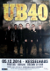UB40 - UB 40 - 2014 - Live In Concert Tour - Poster - Autogramme/Signed - Berlin