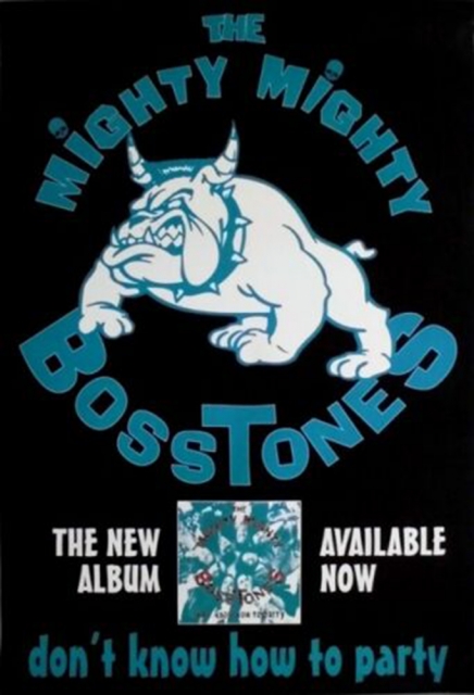 MIGHTY MIGHTY BOSSTONES - 1993 - Promotion - Don't know.... - Poster