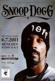 SNOOP DOGG - 2011 - Plakat - Live In Concert Tour - Poster - Mnchen