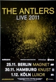 ANTLERS, THE - 2011 - Live In Concert - Burst Apart Tour - Poster
