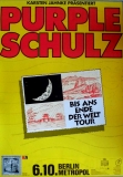 PURPLE SCHULZ - 1992 - Bis ans Ende der Welt Tour - Poster - Berlin