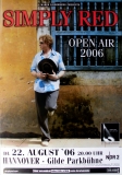 SIMPLY RED - 2006 - Plakat - In Concert - Open Air Tour - Poster - Hannover