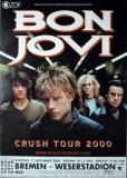 BON JOVI - 2000 - Plakat - In Concert - Crush Tour - Poster - Bremen - B***