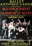 GADES, ANTONIO - 1986 - Ballett - Bluthochtzeit - Flamenco Suite - Poster