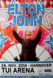 JOHN, ELTON - 2014 - Plakat - In Concert - Greatest Hits Tour - Poster - Hannover