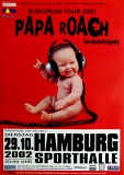 PAPA ROACH - 2002 - Live In Concert - Lovehatetrgedy Tour - Poster - Hamburg A