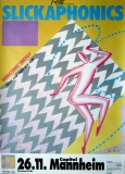 SLICKAPHONICS - 1986 - In Concert - Humatomic Energy Tour - Poster - Mannheim