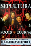 SEPULTURA - 1996 - Plakat - In Concert - Roots Tour - Poster - Berlin