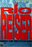REISER, RIO - TON STEINE SCHERBEN - 1986 - Concert - Knig von... - Poster
