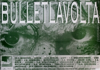 BULLET LAVOLTA - 1991 - Tourplakat - Concert - Swandive - Tourposter
